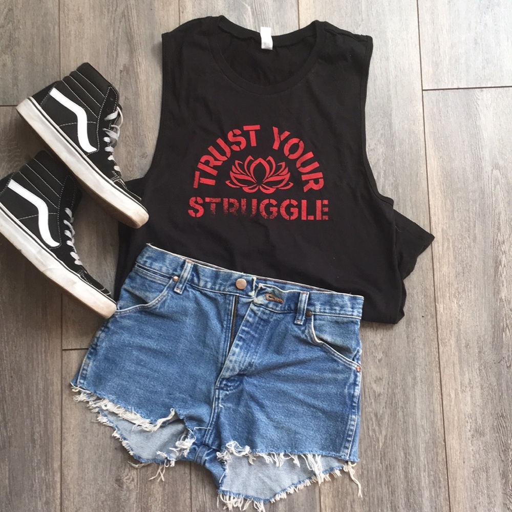 Trust Your Struggle muscle tank size large